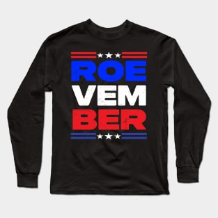 Roevember Long Sleeve T-Shirt